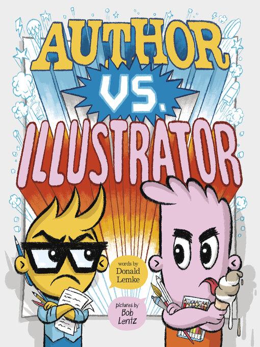 Title details for Author vs. Illustrator by Bob Lentz - Available